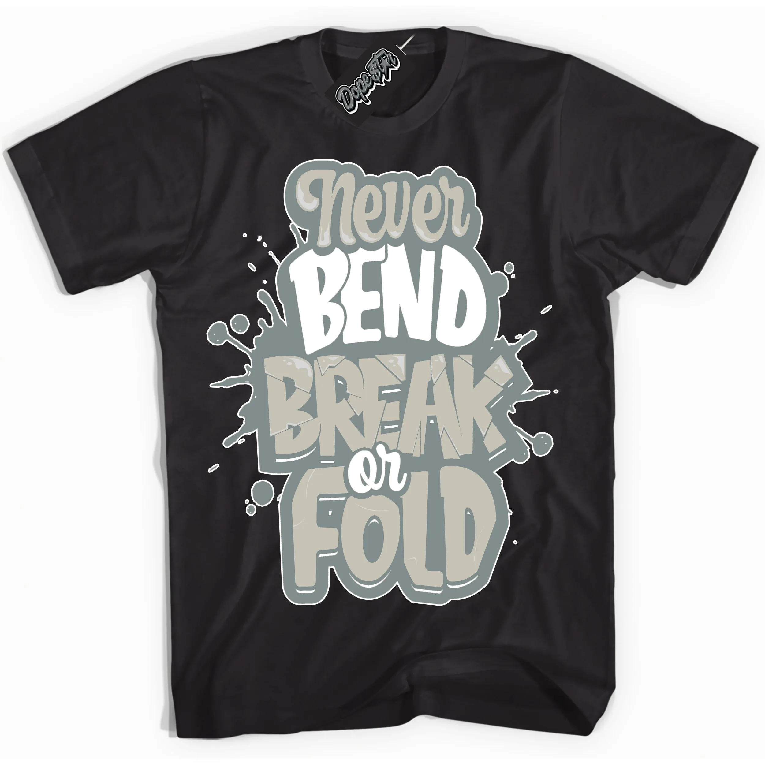 Cool Grey 9s Sneaker Shirt Never Bend Break Or Fold Graphic