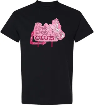 Pink Pony Club Sign T-Shirt | Trendy Cute Hot Graphic Pop Girly Concert Festival | Premium Tee Shirt