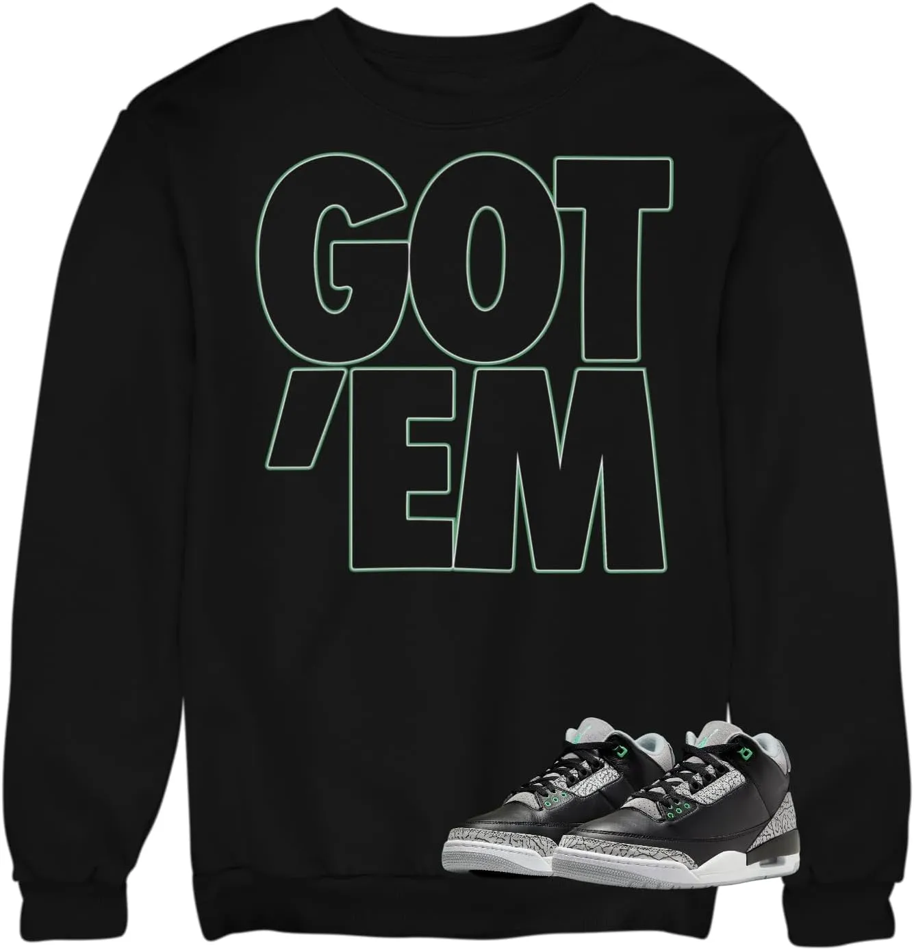 Sweatshirt To Match Jordan 3 Green Glow Sneakers, Men's Graphic Sweatshirts